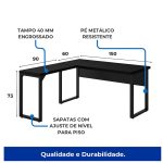 Mesa em L PÉ QUADRO (Mesa 1,50m + Mesa Auxiliar) – S/ Gavetas – PRETO / PRETO – 26010 Kairós Office Linha 40mm Preto / Preto 14